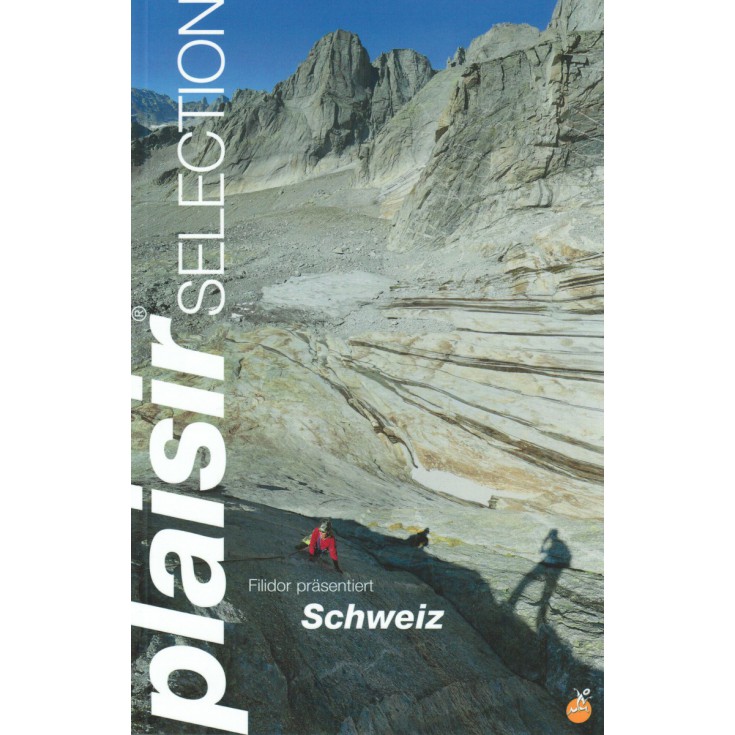 Livre Topo Escalade en Suisse - Schweiz Plaisir Selection - Editions Filidor