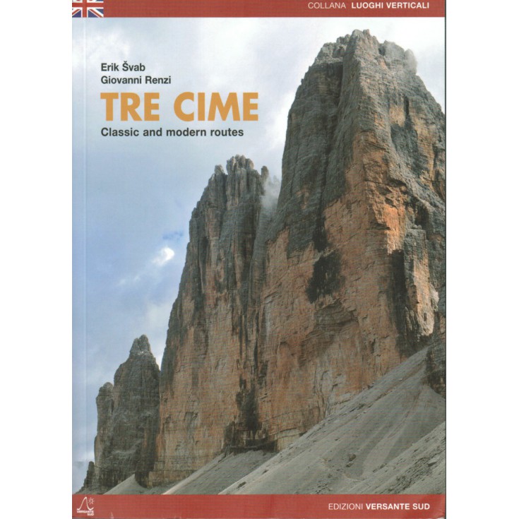 Livre Topo Escalade Italie - TRE CIME - Classic and modern routes - Versante Sud