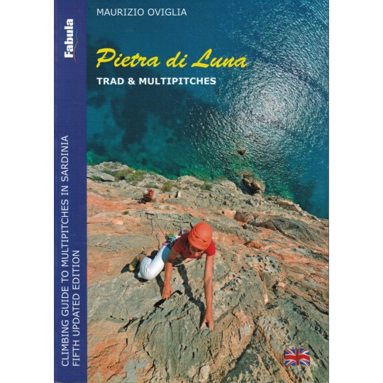 Livre Topo Escalade Italie - Sardaigne - Pietra di Luna : Trad & Multipitches - Fabula (Topo grandes voies)