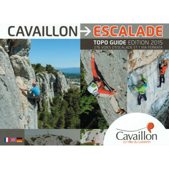 Livre Topo Escalade Cavaillon 2015 - Gap Editions