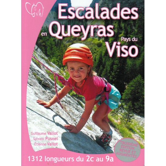 Livre Topo Escalades en Queyras - Pays du Viso de Pusnel et Vallot