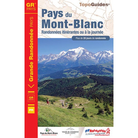 Livre TopoGuides PAYS DU MONT BLANC - FFRandonnée