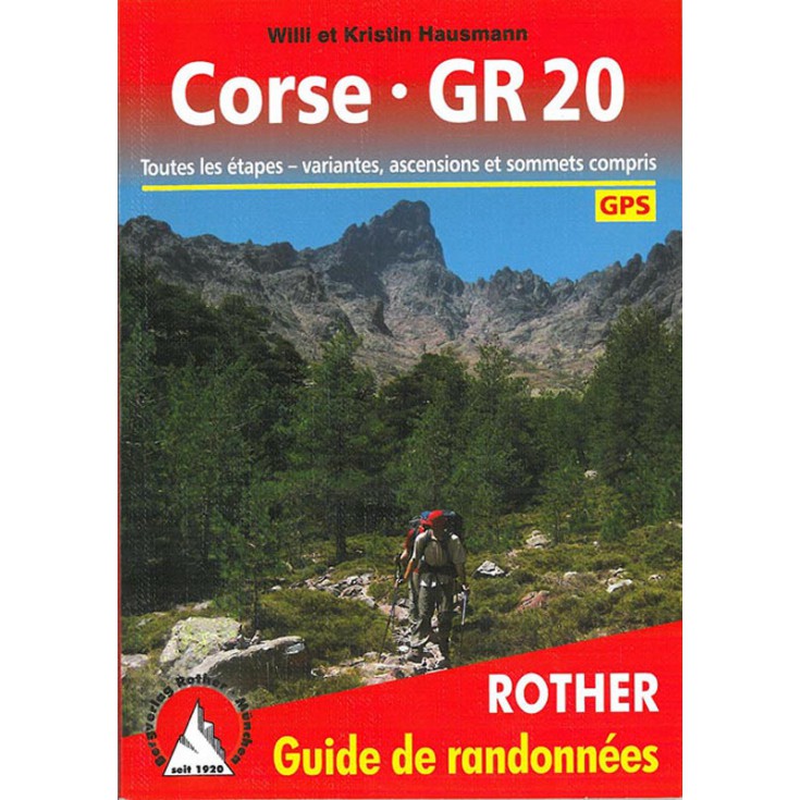 Livre Guide de Randonnée CORSE GR20 -Hausmann- Editions Rother