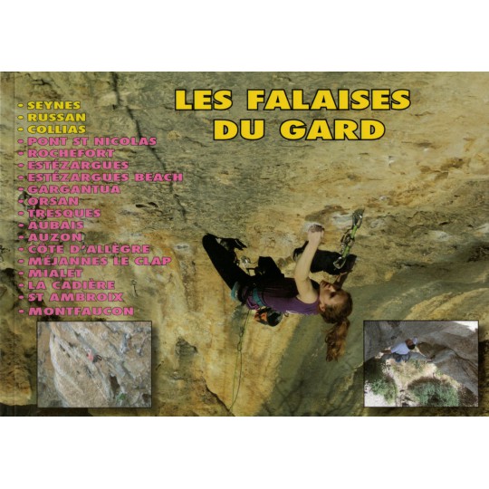 Livre Topo Escalade LES FALAISES DU GARD 2017 - Pierret-Sandri-Hirst