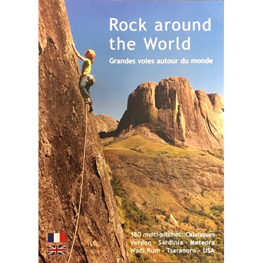 Livre Topo Escalade - ROCK AROUND THE WORLD - 180 grandes voies autour du monde