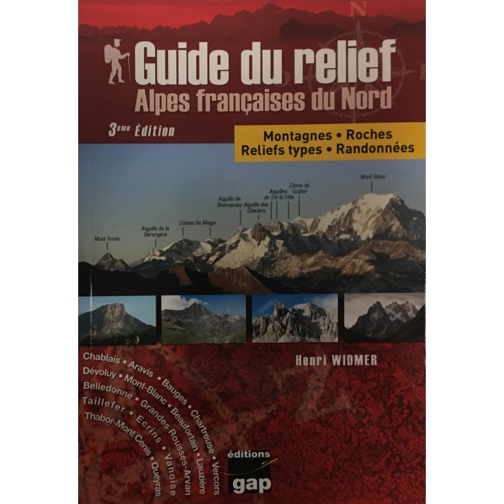 Livre Guide du Relief des Alpes Francaise du Nord - Gap Editions