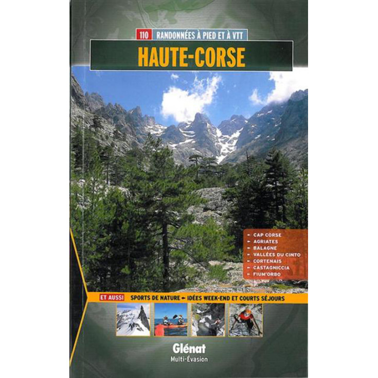 Livre Haute Corse 110 Randonnees A Pied Et A Vtt Evrard Pujos Editions Glenat Montania Sport