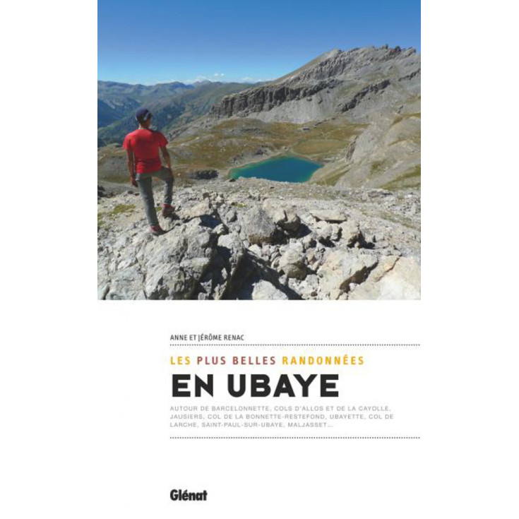Livre EN UBAYE Les plus belles randonnées - Anne et Jérôme Renac - Editions Glénat