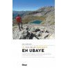 Livre EN UBAYE Les plus belles randonnées - Anne et Jérôme Renac - Editions Glénat