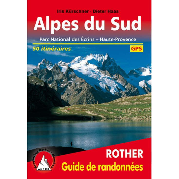 Livre Guide de Randonnée ALPES DU SUD - 50 itinéraires - Editions Rother