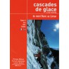 Livre Topo Cascades de Glace et dry-tooling du Mont Blanc au Léman T2 - JMEditions