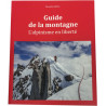 Livre Guide de la Montagne - L'alpinisme en liberté - Guérin Editions Paulsen 