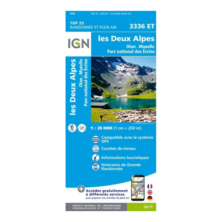 Carte TOP 25 IGN 3336 ET LES 2 ALPES-PARC DES ECRINS