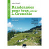 Livre Topo Randonnées autour de GRENOBLE de Julien SCHMITZ - GAP Editions