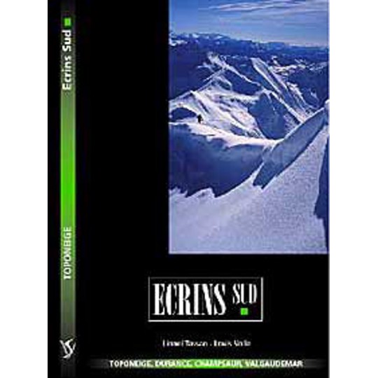 Livre Toponeige Ski de Rando Ecrins Sud - Editions Volopress