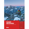 Livre Topo Alpinisme MASSIF DES ECRINS - ALPINISME PLAISIR - F à TD - Frédéric Juliien - Editions Glénat