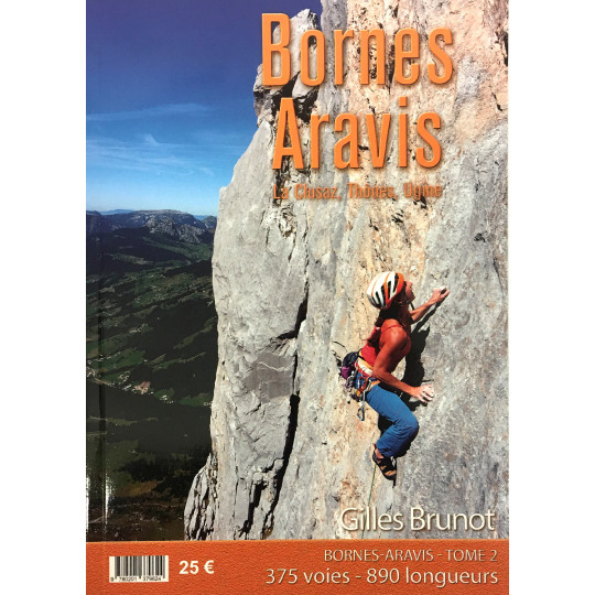 Livre Topo Escalade, Bornes Aravis Tome 2 - Clusaz-Thones-Ugine - Gilles Brunot - EKIPROC 2020