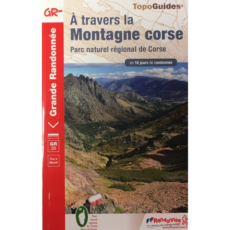 A Travers La Fenetre Livre 2 Livre TopoGuides A travers la MONTAGNE CORSE - GR20 - FFRandonnée