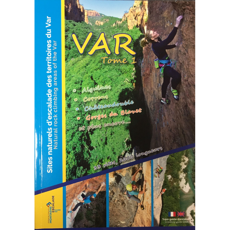 Livre TOPO ESCALADE DU VAR-Tome 1-Aiguines-Correns-Chateaudouble