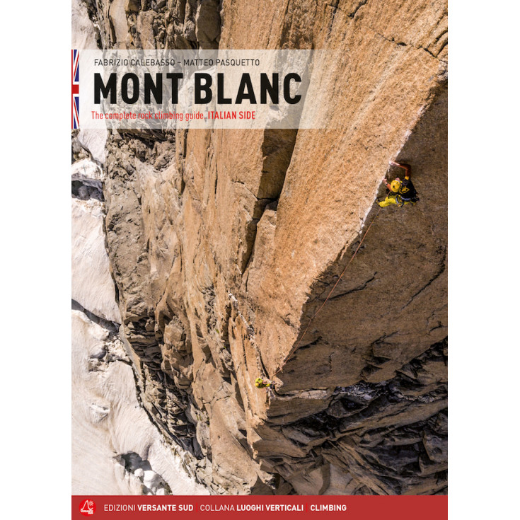 Livre Topo Escalade MONT BLANC côté Italien - ROCK CLIMBING GUIDE - Versante Sud - English