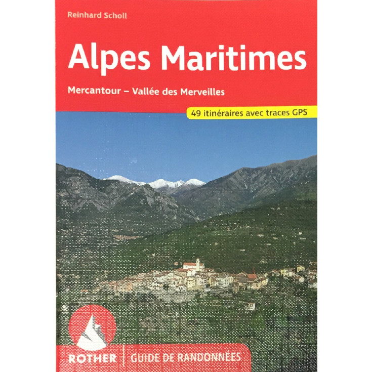 Livre Guide de Randonnée ALPES MARITIMES-Reinhard Scholl- Editions Rother 2021