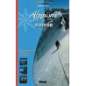 Livre Topo Alpinisme en Suisse de Stéphane Maire - Editions Glénat
