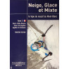Livre Topo neige, glace et mixte - le topo du massif du Mont-Blanc T2 - JMEditions