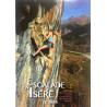 Livre Topo Escalade en Isère Tome 1 - Grenoble-Chartreuse-Nord Isère-ZE TOPO-FFME 2019