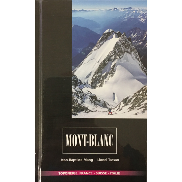 Livre Toponeige Ski de Rando Mont Blanc - Editions Volopress 2021