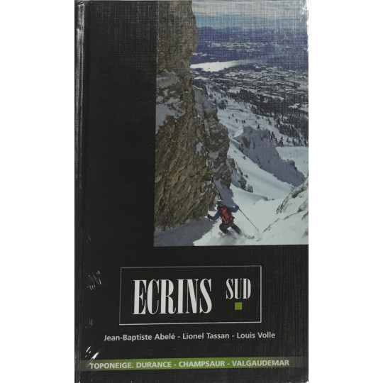 Livre Toponeige Ski de Rando Ecrins SUD - Editions Volopress 2021