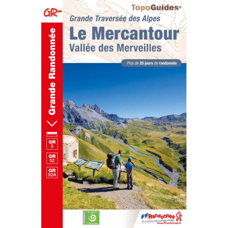 Livre TopoGuides GTA LE MERCANTOUR - VALLEE DES MERVEILLES - FFRandonnée