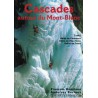 Livre Topo Cascades autour du Mont Blanc T1 - Ice Connection