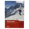 Livre MONT BLANC - Les plus beaux itinéraires à skis - Philippe Batoux - Editions Glénat 2020
