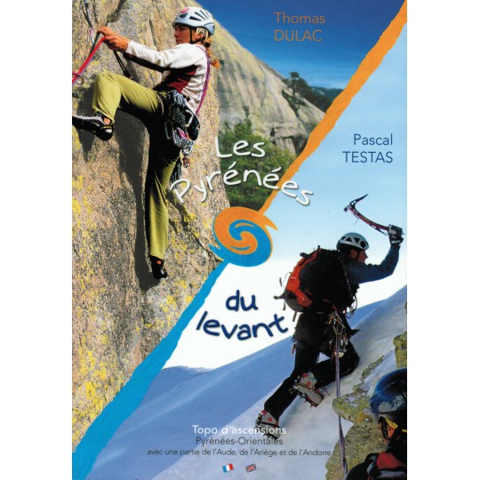 Livre Topo Les Pyrénées du Levant, Thomas Dulac et Pascal Testas