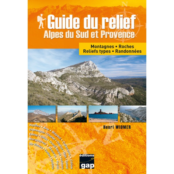 Livre Guide du relief Alpes du Sud et Provence - Gap Editions
