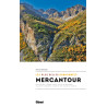 Livre MERCANTOUR - Les plus belles randonnées - Patrick MERIENNE - Editions Glénat 2023