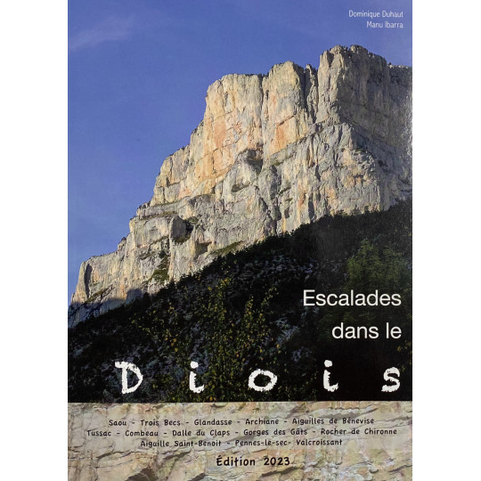 Livre Topo - Escalades dans le Diois - Duhaut et Ibarra - PromoGrimpe 2023