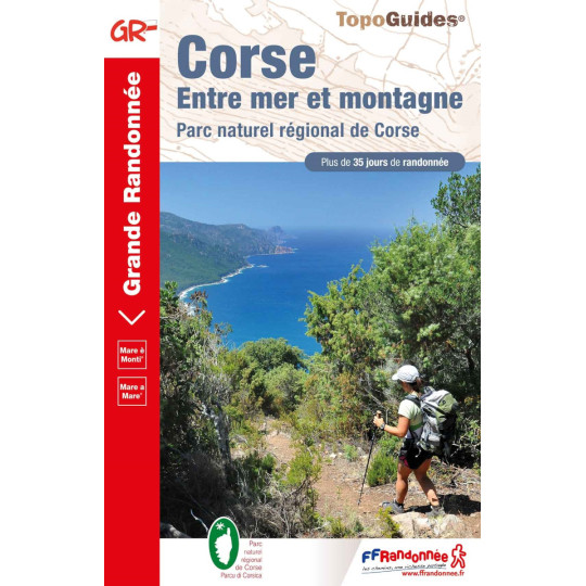 Livre TopoGuides CORSE Entre mer et montagne - FFRandonnée 2023