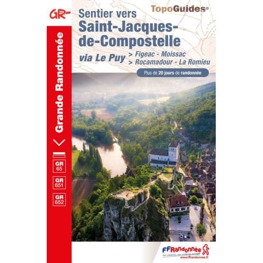 Livre TopoGuides Chemin de Saint-Jacques-de-Compostelle FIGEAC-MOISSAC-GR65-651-652 - FFRandonnée - 2023