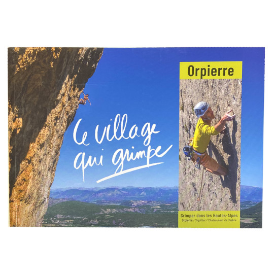 Livre Topo Escalade ORPIERRE - Sigottier - Chateauneuf de Chabre 2023