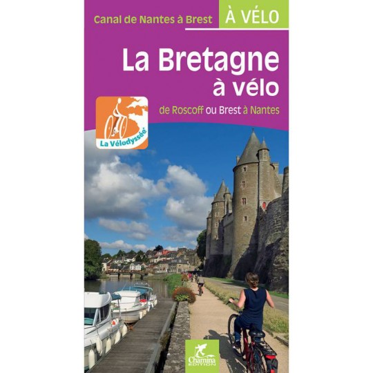 Carnet spiralé itinéraire vélo LA VELODYSSEE de Roscoff ou Brest à Nantes - Chamina EDITION