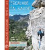 Livre Topo ESCALADE EN SAVOIE Tome 3 - Maurienne et Haute Maurienne - FFME - AVRIL 2024