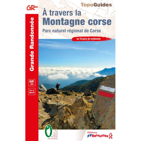 Livre TopoGuides A travers la Montagne CORSE réf 067- FFRandonnée 2024