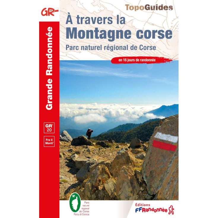Livre TopoGuides A travers la Montagne CORSE réf 067- FFRandonnée 2024