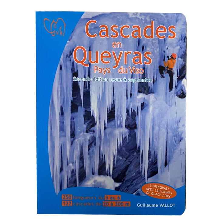 Livre Topo Cascades en Queyras - Pays du Viso - Guillaume Vallot