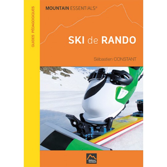 Livre Ski de Rando - Guide pédagogique - Editions Constant