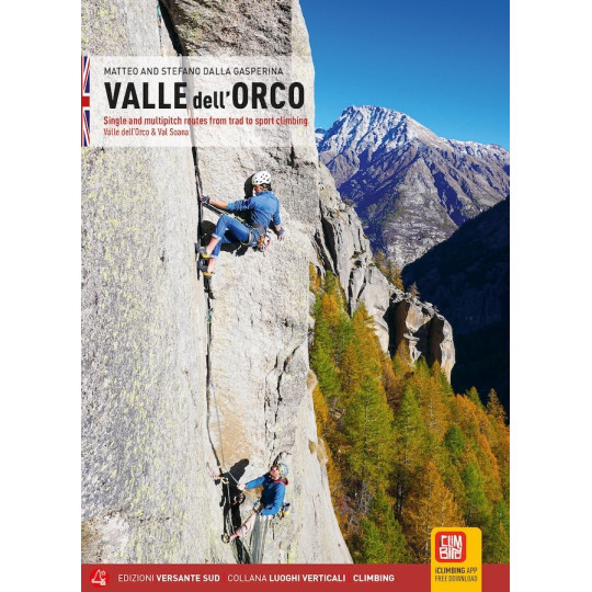 Livre Topo Escalade Italie - Valle dell' Orco - Matteo et Stefano Dalla Gasperina  - Versante Sud