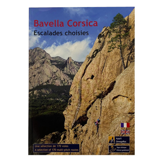 Livre Topo Escalade BAVELLA CORSICA - Escalades choisies - 170 voies - Maurin - Souchard 2025