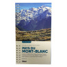 Livre PAYS DU MONT-BLANC - Les plus belles randonnées - JM LAMORY - Editions Glénat 2025