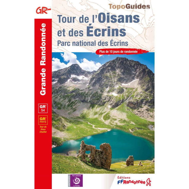 Livre TopoGuides Tour de l'OISANS et des ECRINS - GR54 - FFRandonnée 2025